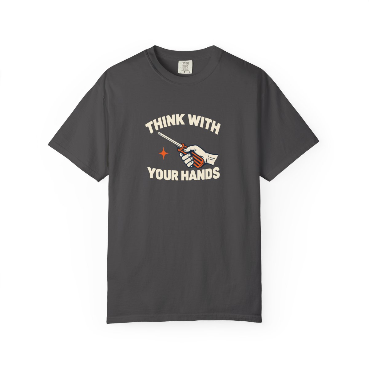 Graphite gray GRIT Think With Your Hands tee with light ivory and orange artwork