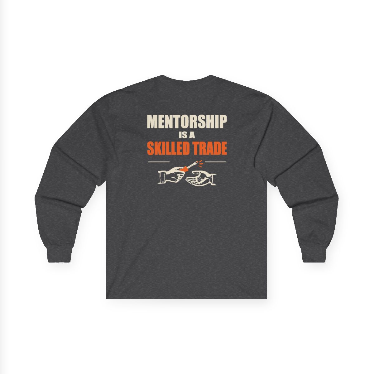 GRIT Mentorship Is a Skilled Trade — Long Sleeve Tee - Image 6